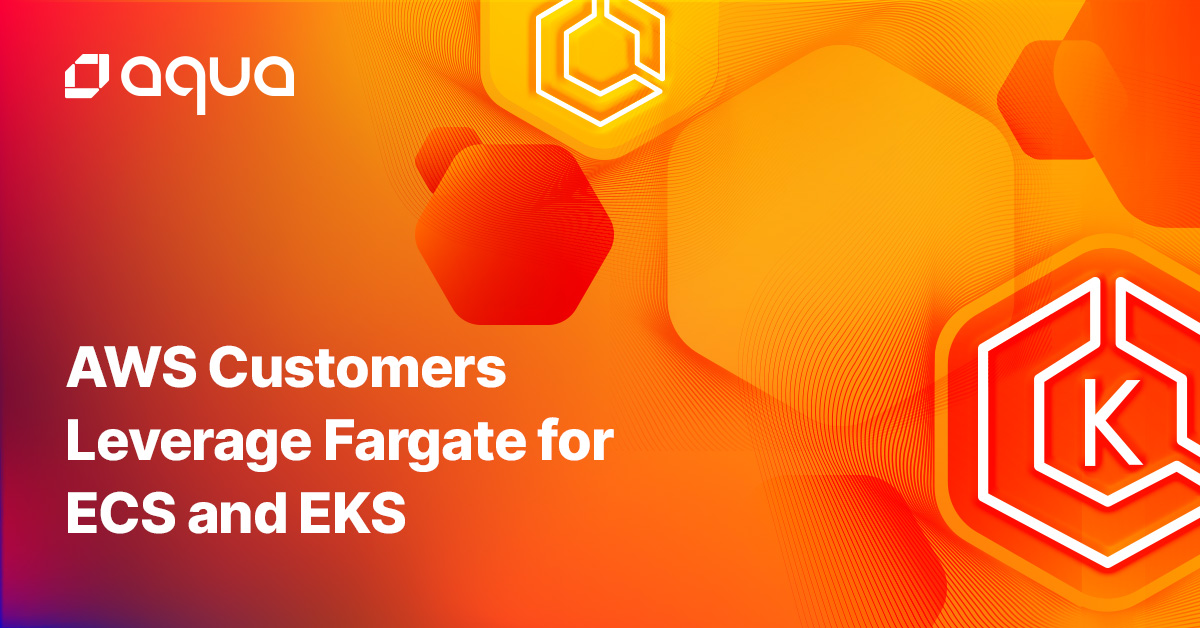 Embracing the Future: AWS Customers Leverage Fargate for ECS and EKS Deployments