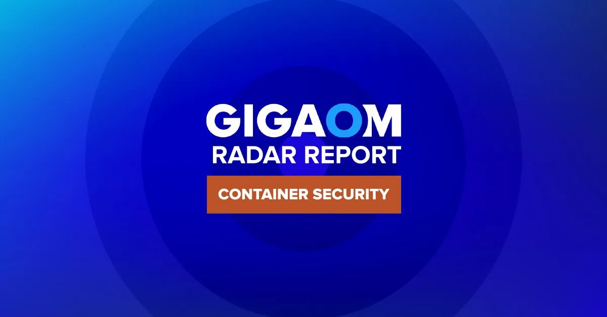 GigaOm Radar: Aqua Leads in Container Security